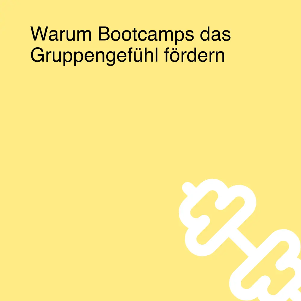 Warum Bootcamps das Gruppengefühl fördern