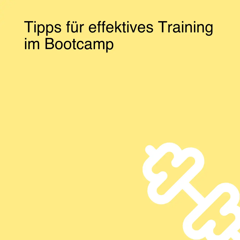 Tipps für effektives Training im Bootcamp