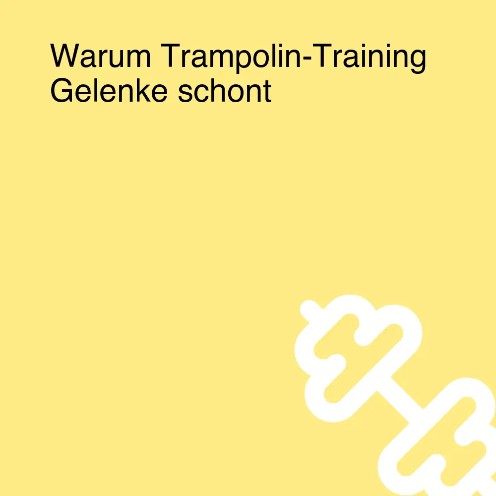 Warum Trampolin-Training Gelenke schont