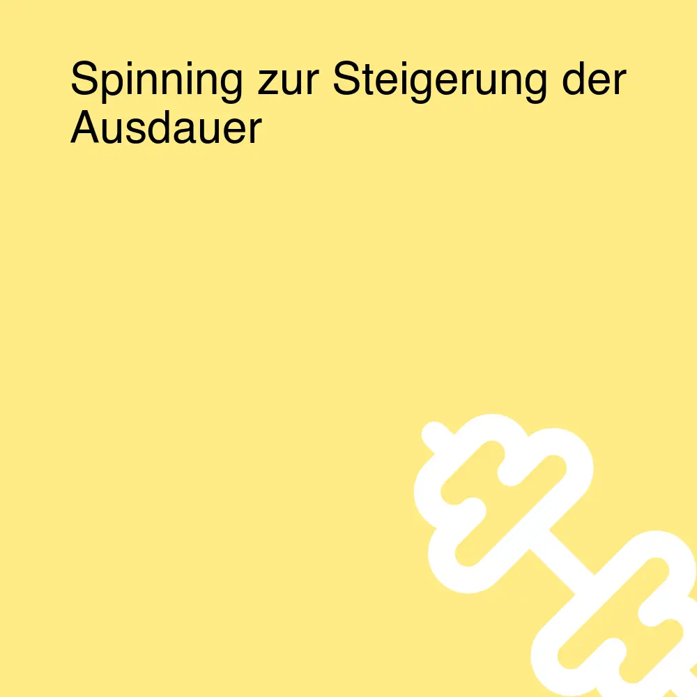 Spinning zur Steigerung der Ausdauer