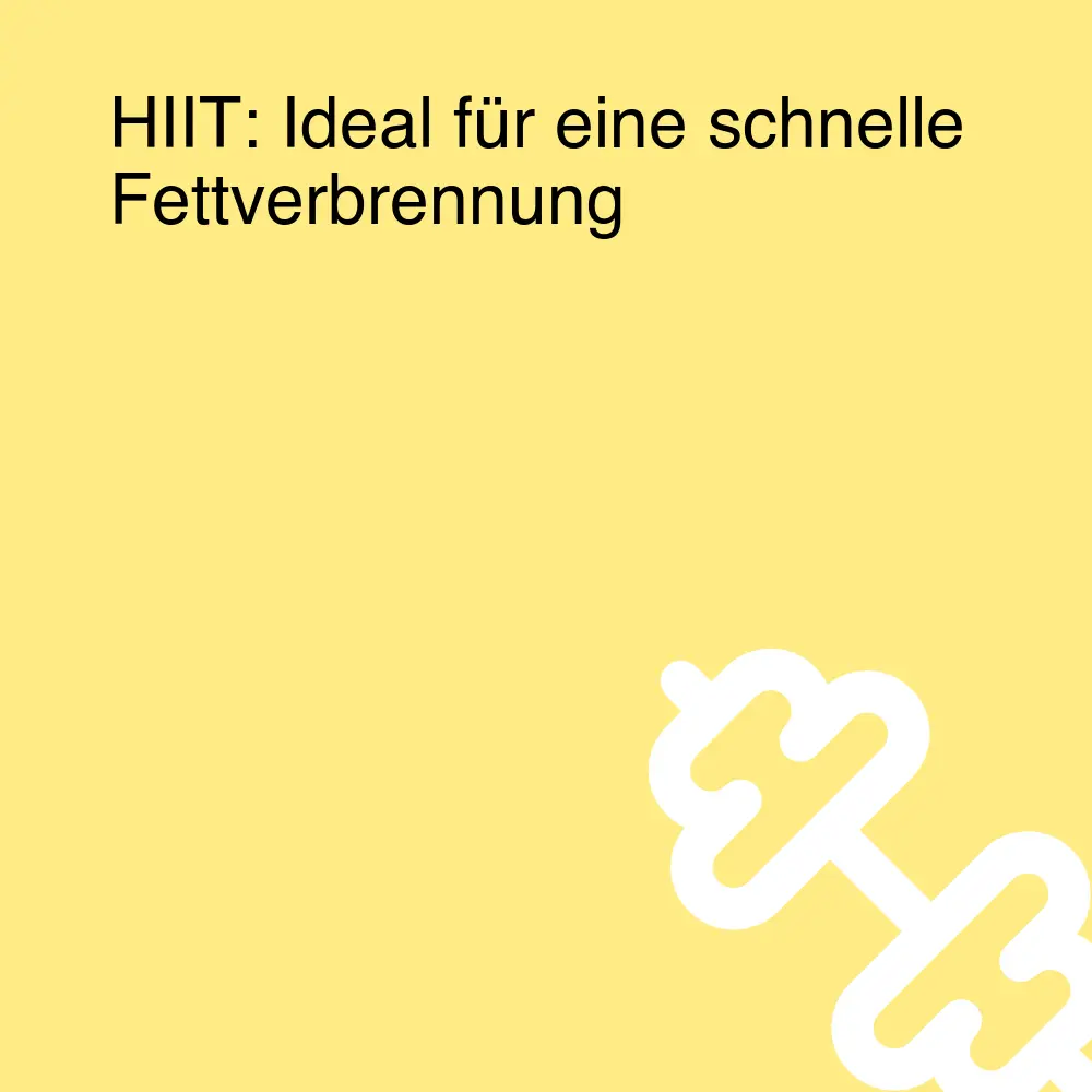 HIIT: Ideal für eine schnelle Fettverbrennung