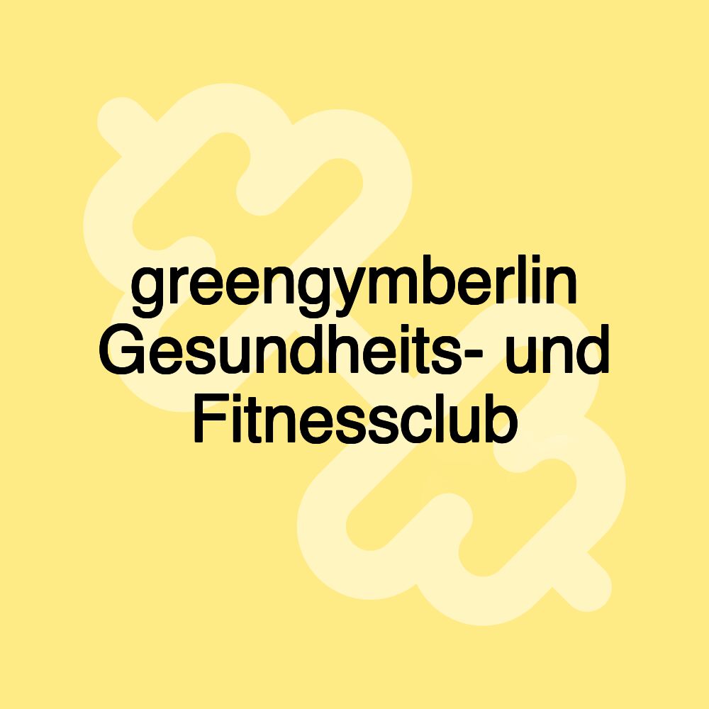 greengymberlin Gesundheits- und Fitnessclub