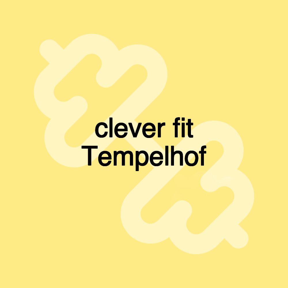 clever fit Tempelhof