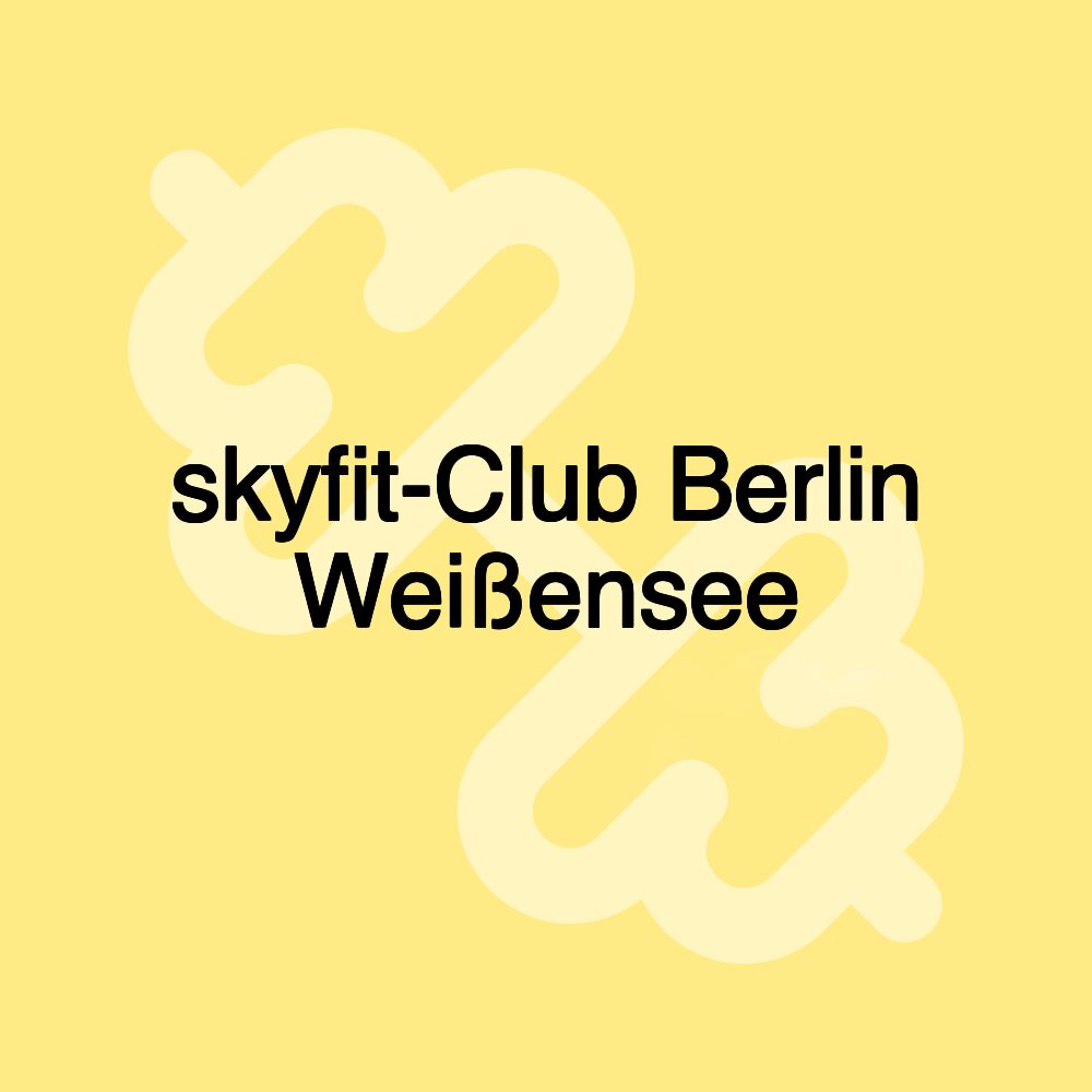 skyfit-Club Berlin Weißensee