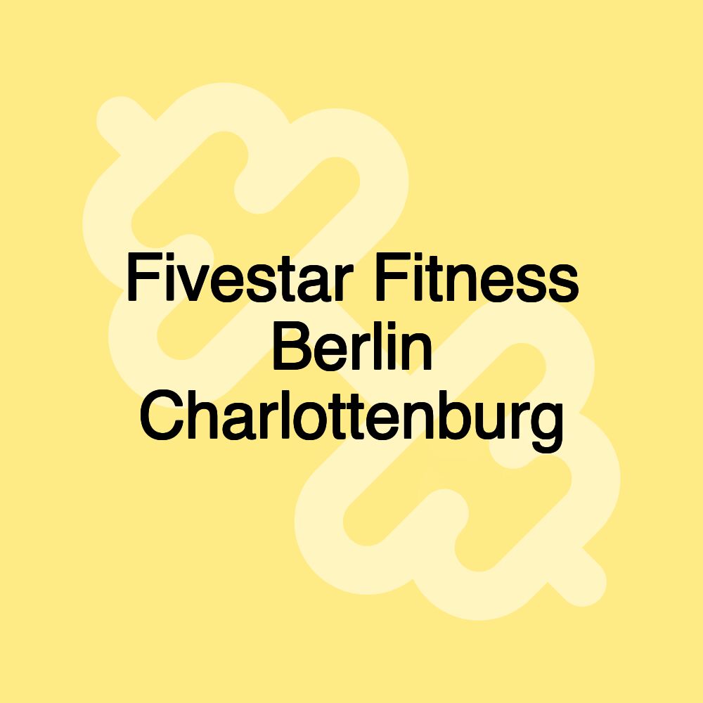 Fivestar Fitness Berlin Charlottenburg