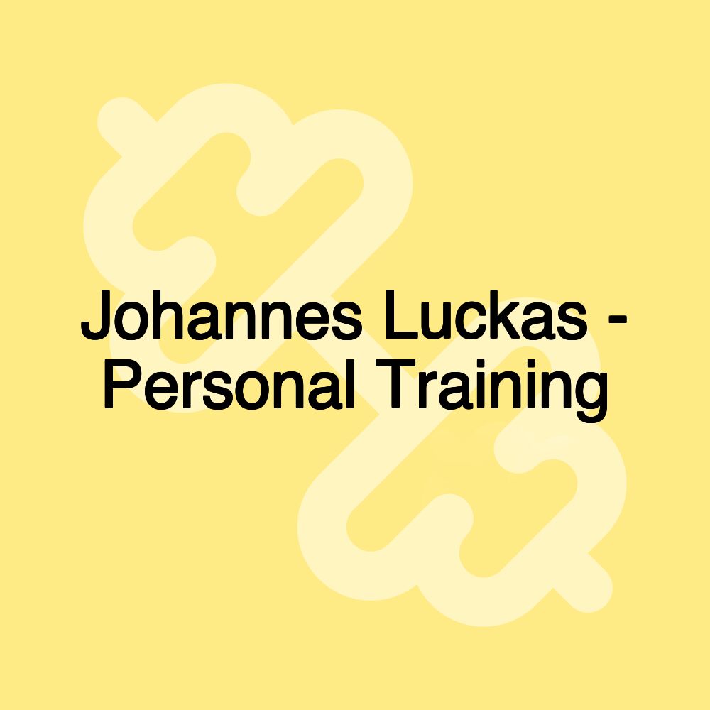 Johannes Luckas - Personal Training