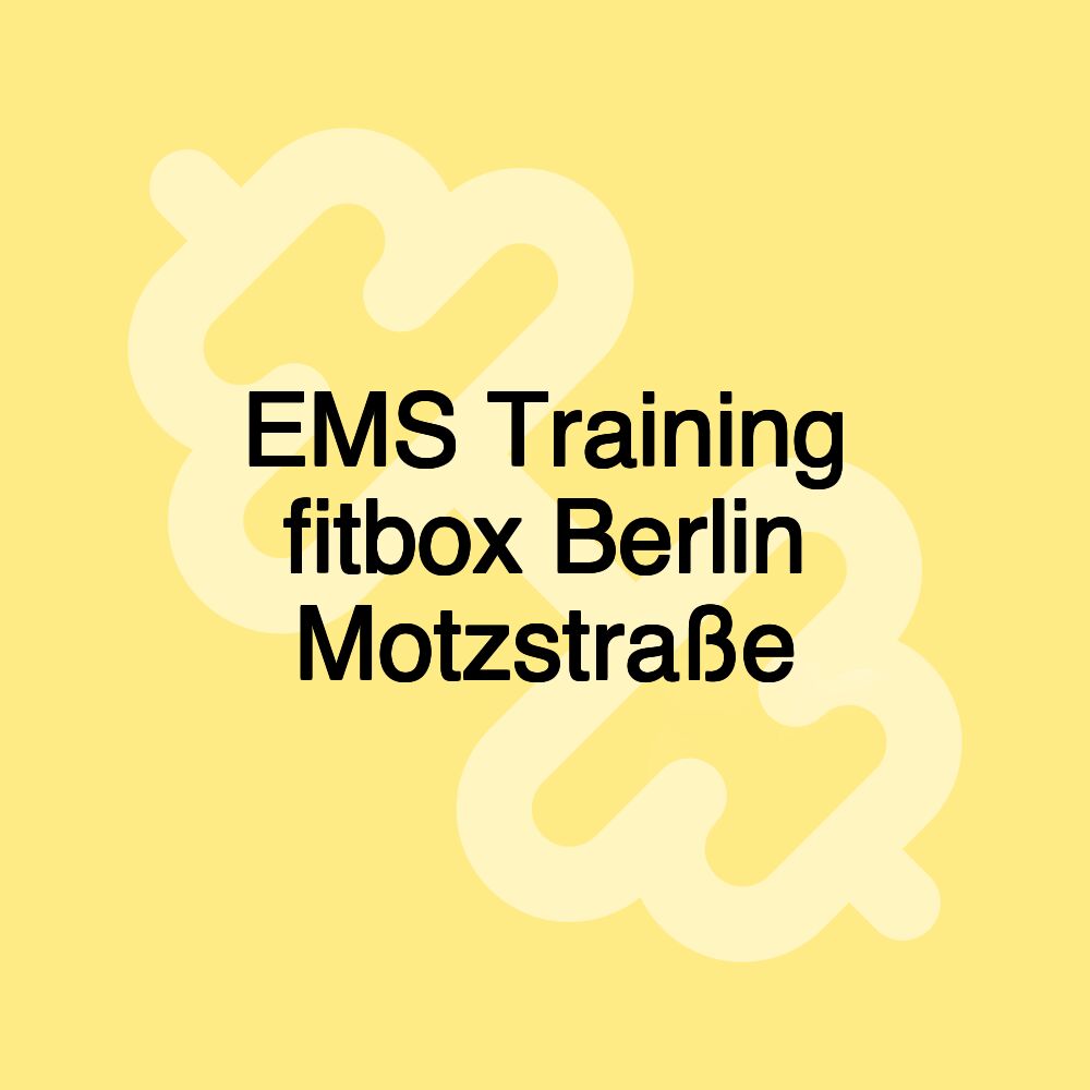 EMS Training fitbox Berlin Motzstraße