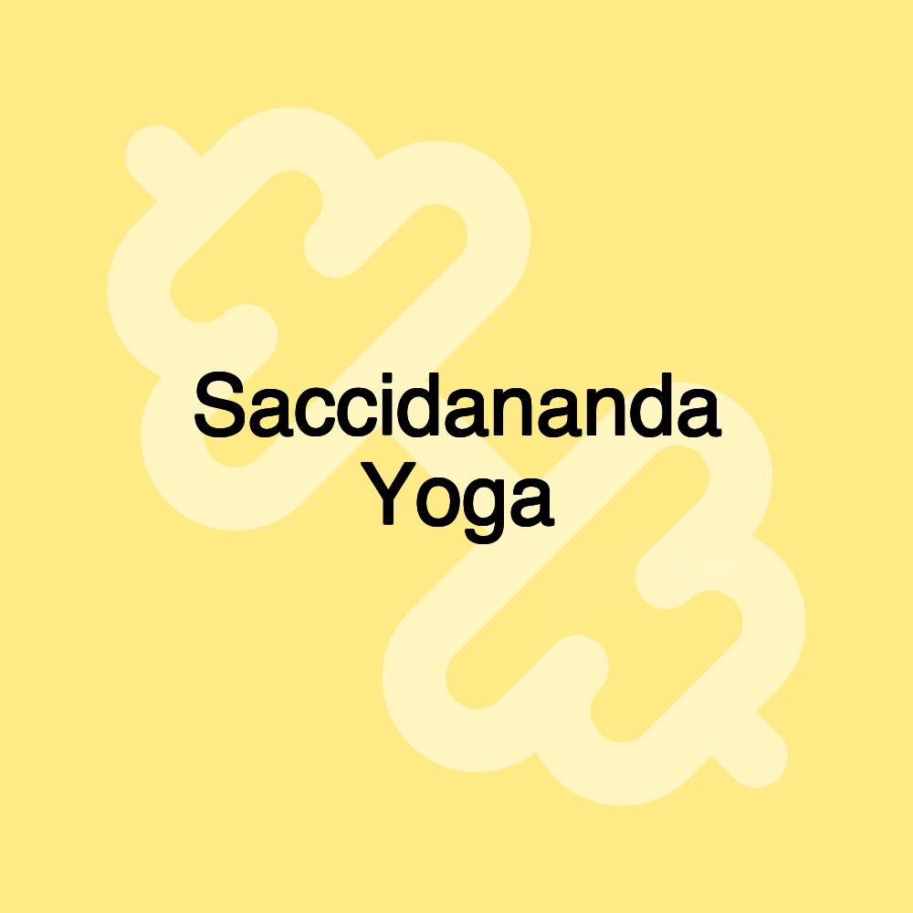 Saccidananda Yoga