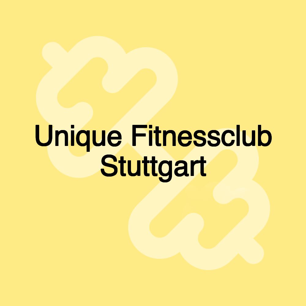 Unique Fitnessclub Stuttgart