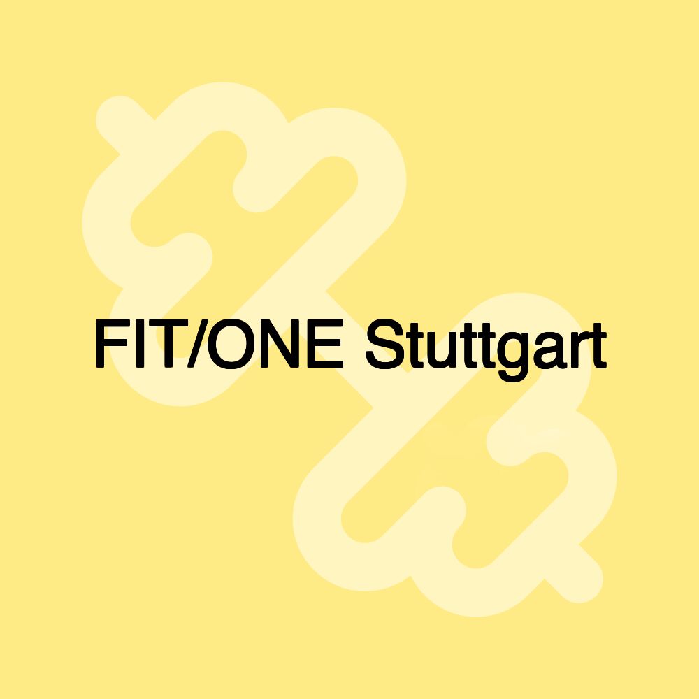 FIT/ONE Stuttgart