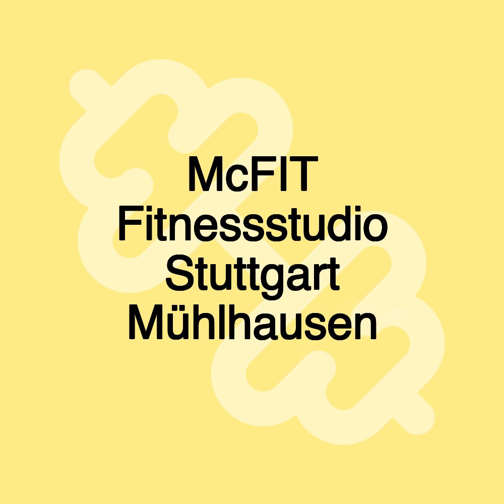 McFIT Fitnessstudio Stuttgart Mühlhausen