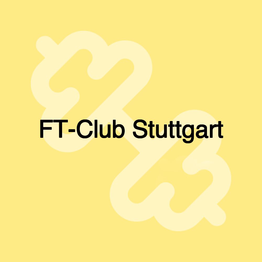 FT-Club Stuttgart