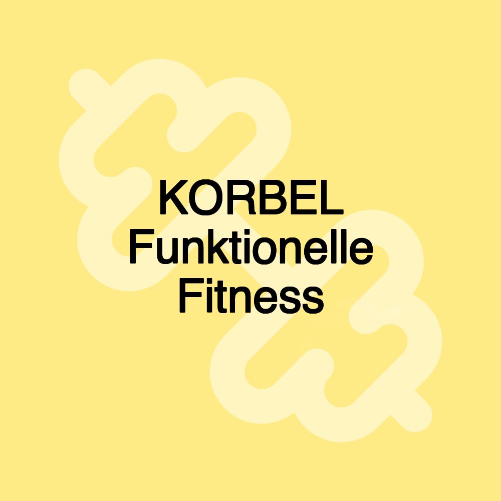 KORBEL Funktionelle Fitness