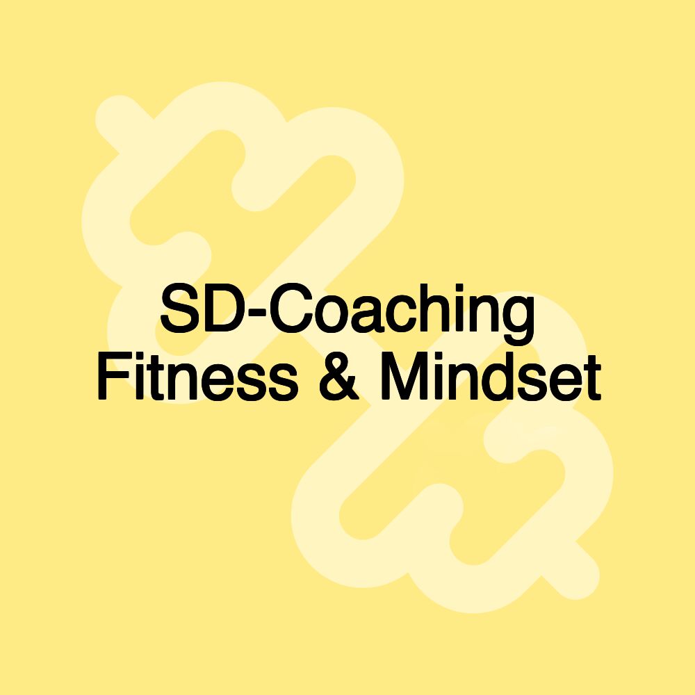 SD-Coaching Fitness & Mindset