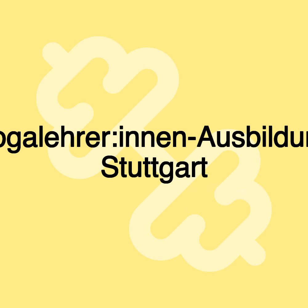 Yogalehrer:innen-Ausbildung Stuttgart