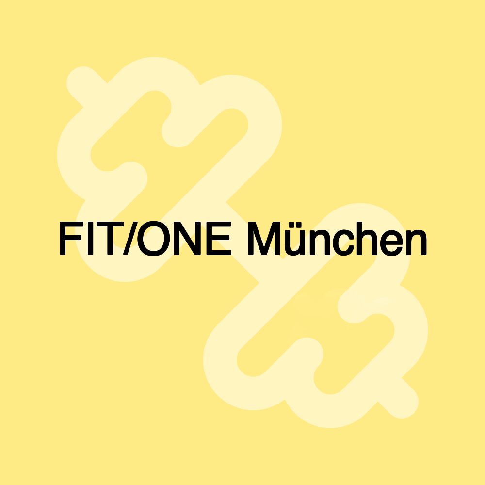 FIT/ONE München