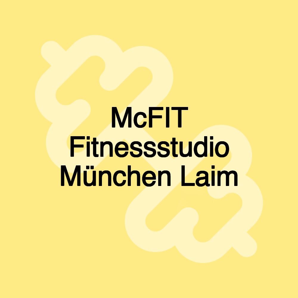 McFIT Fitnessstudio München Laim