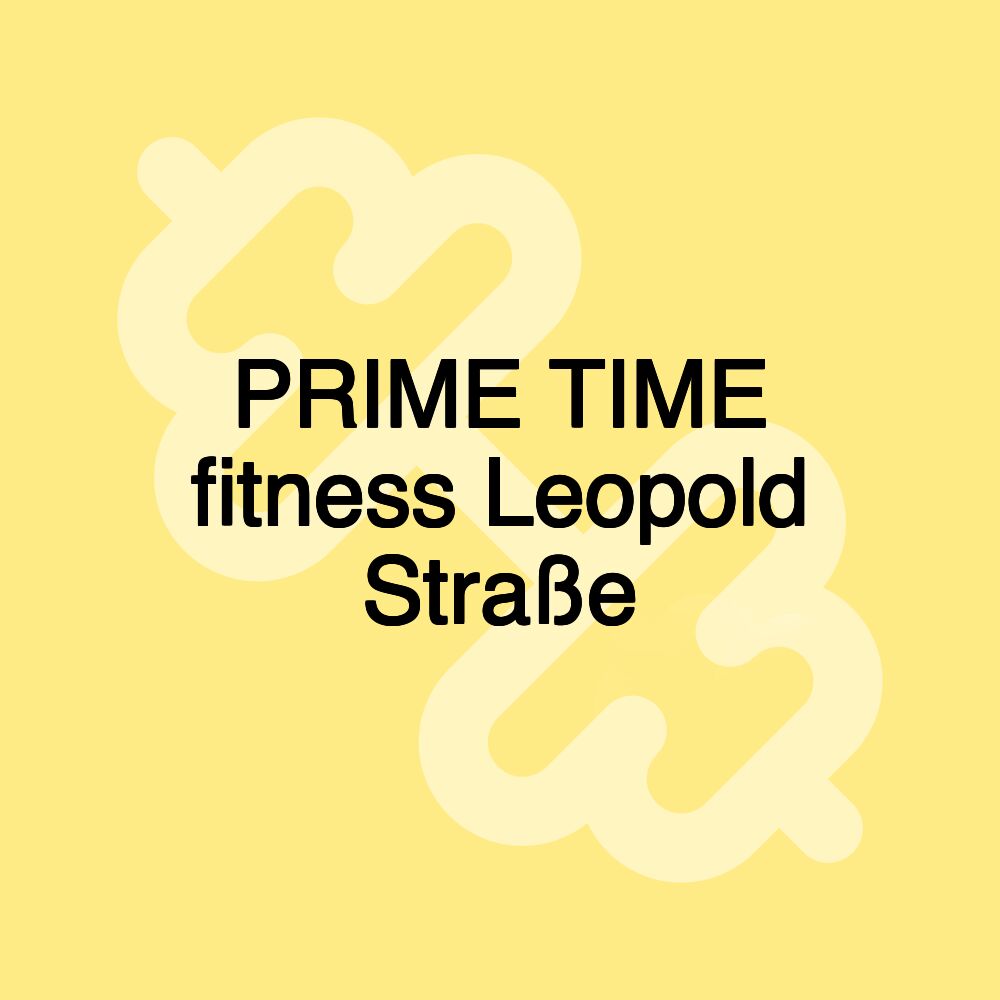 PRIME TIME fitness Leopold Straße