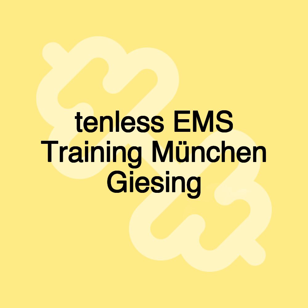 tenless EMS Training München Giesing