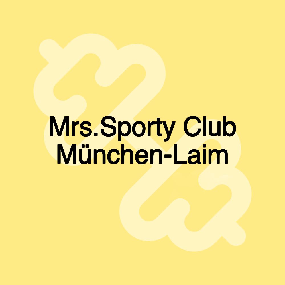 Mrs.Sporty Club München-Laim