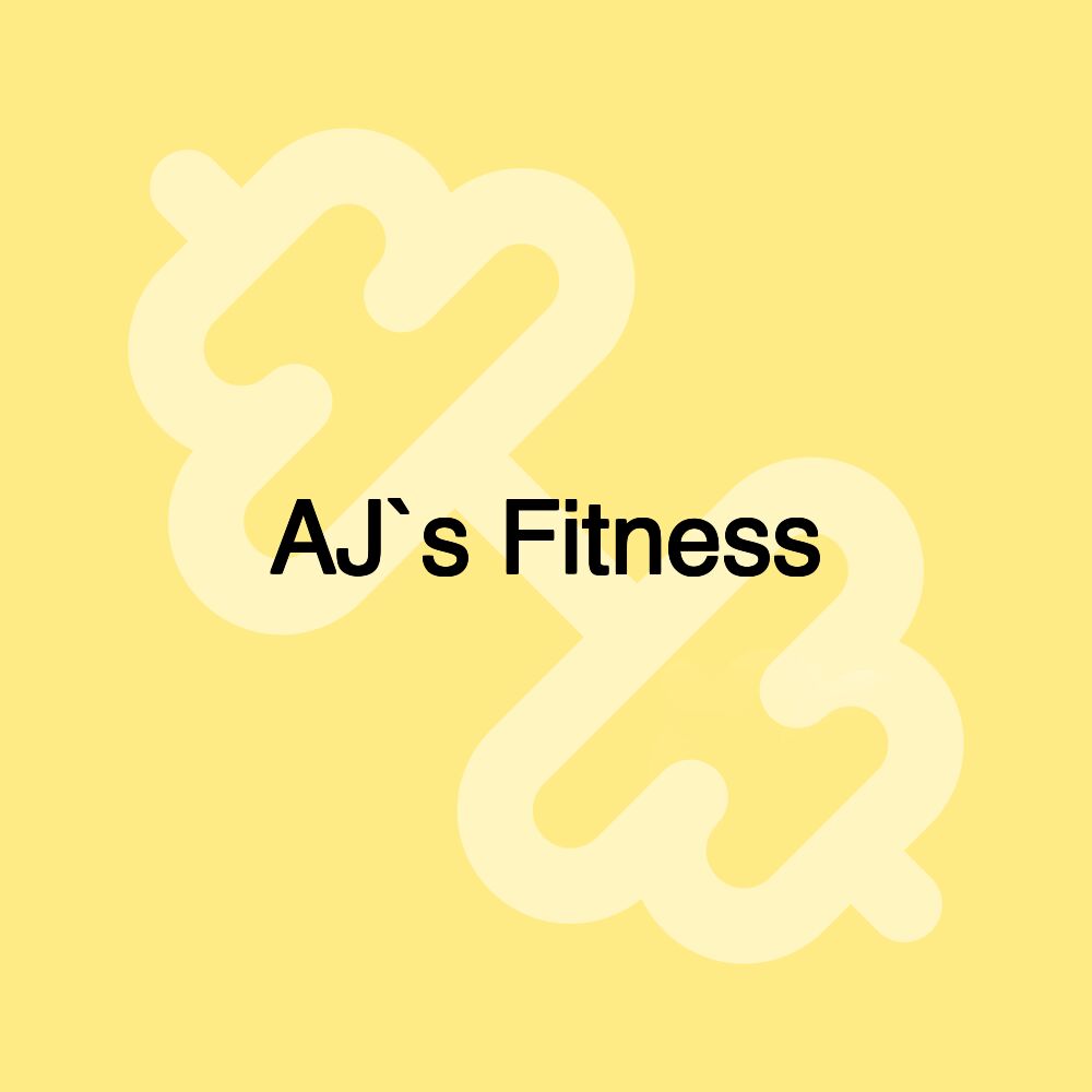 AJ`s Fitness