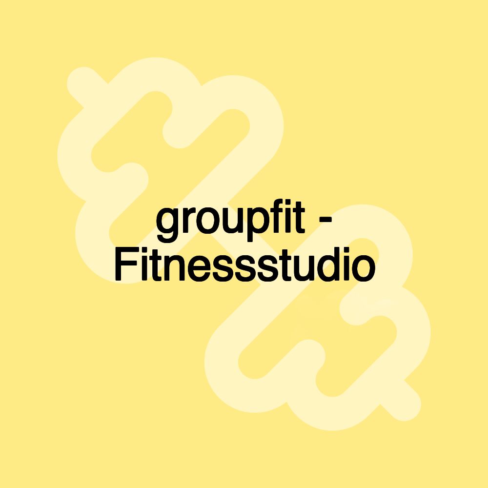 groupfit - Fitnessstudio