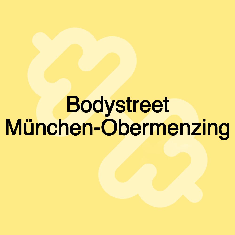 Bodystreet München-Obermenzing