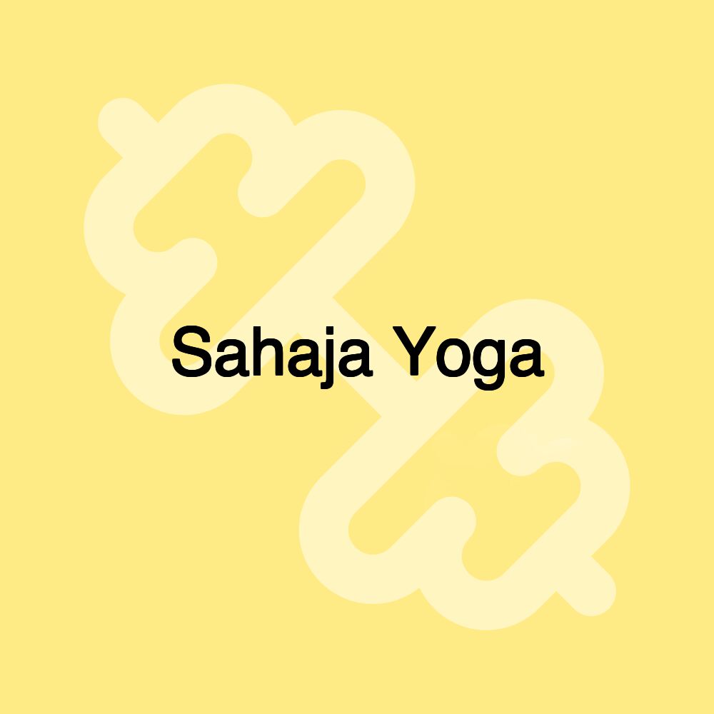 Sahaja Yoga