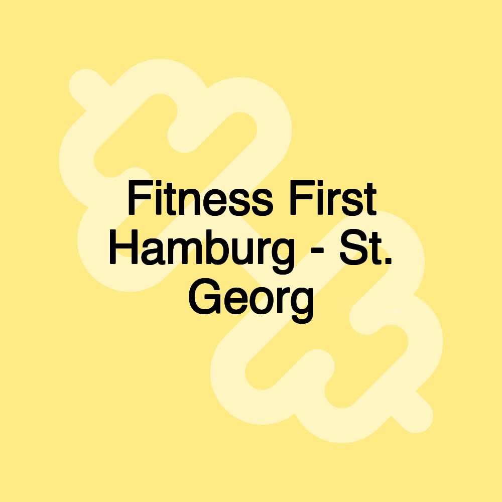 Fitness First Hamburg - St. Georg