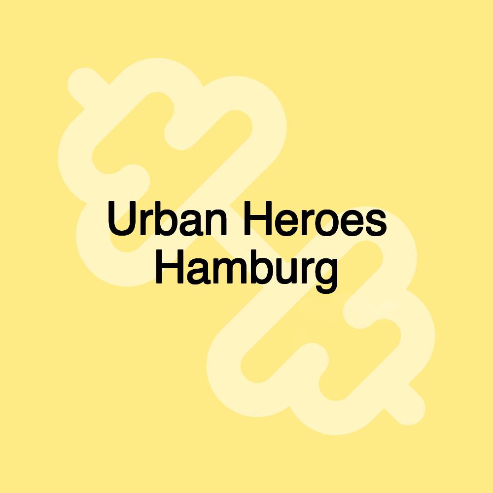 Urban Heroes Hamburg