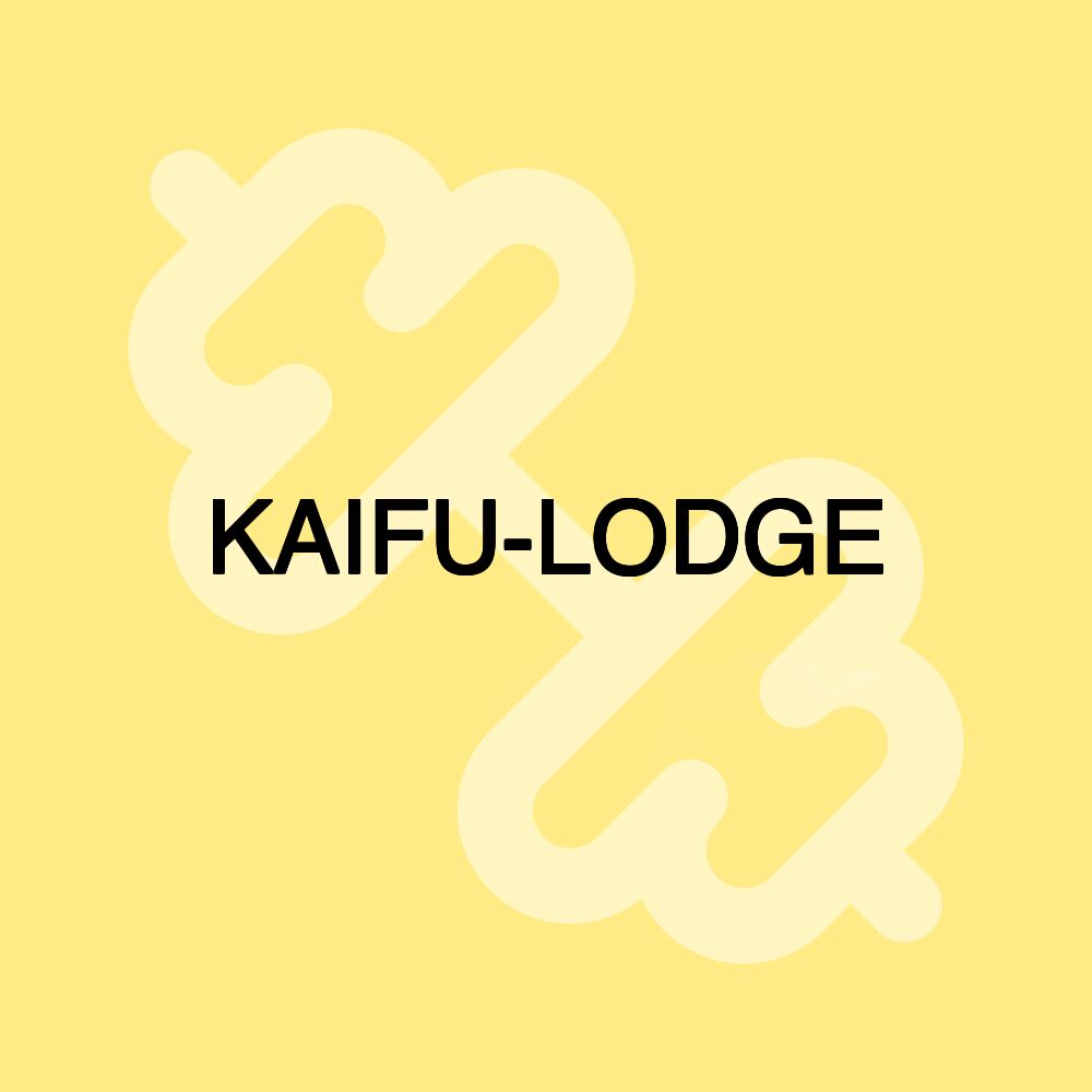 KAIFU-LODGE