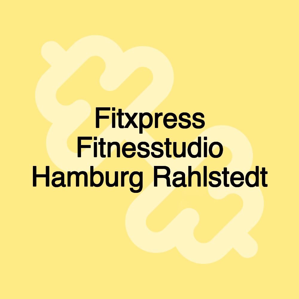 Fitxpress Fitnesstudio Hamburg Rahlstedt