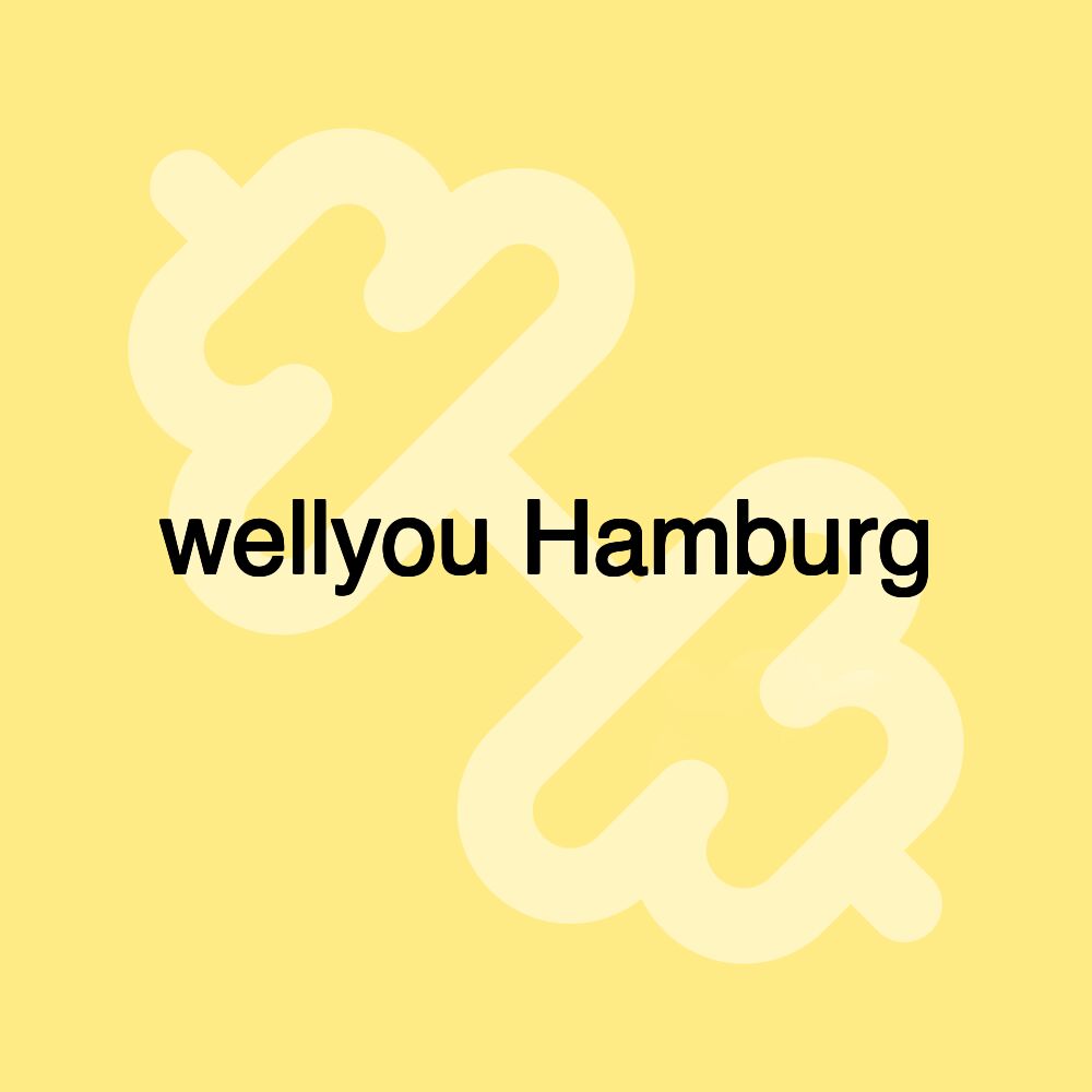 wellyou Hamburg