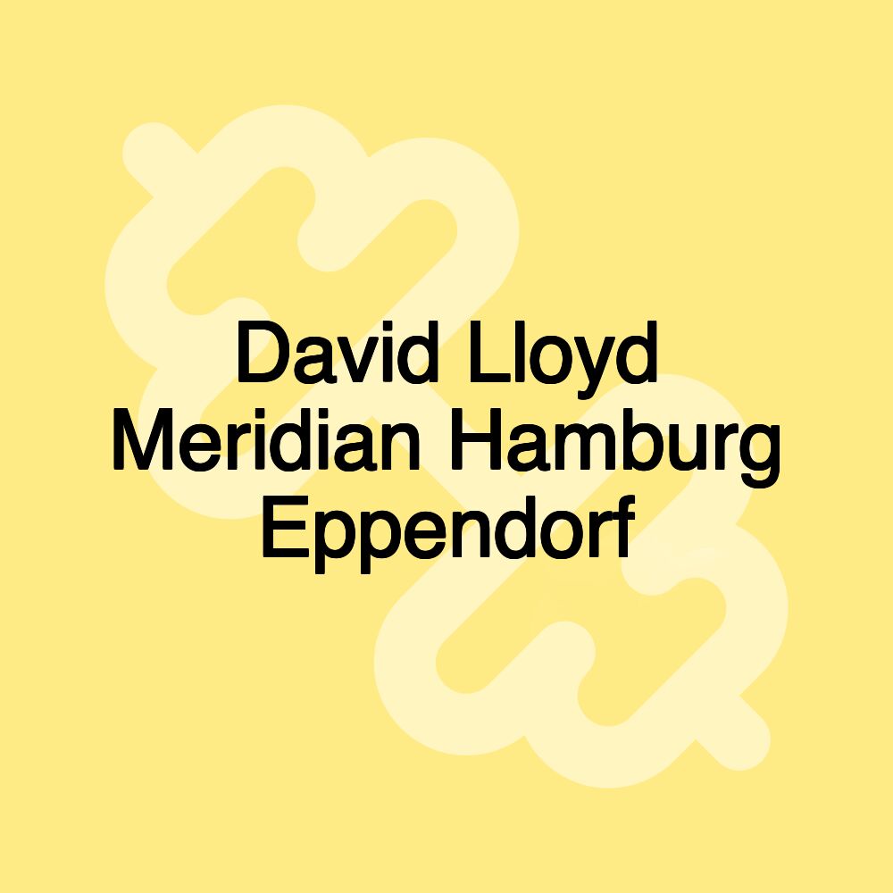 David Lloyd Meridian Hamburg Eppendorf