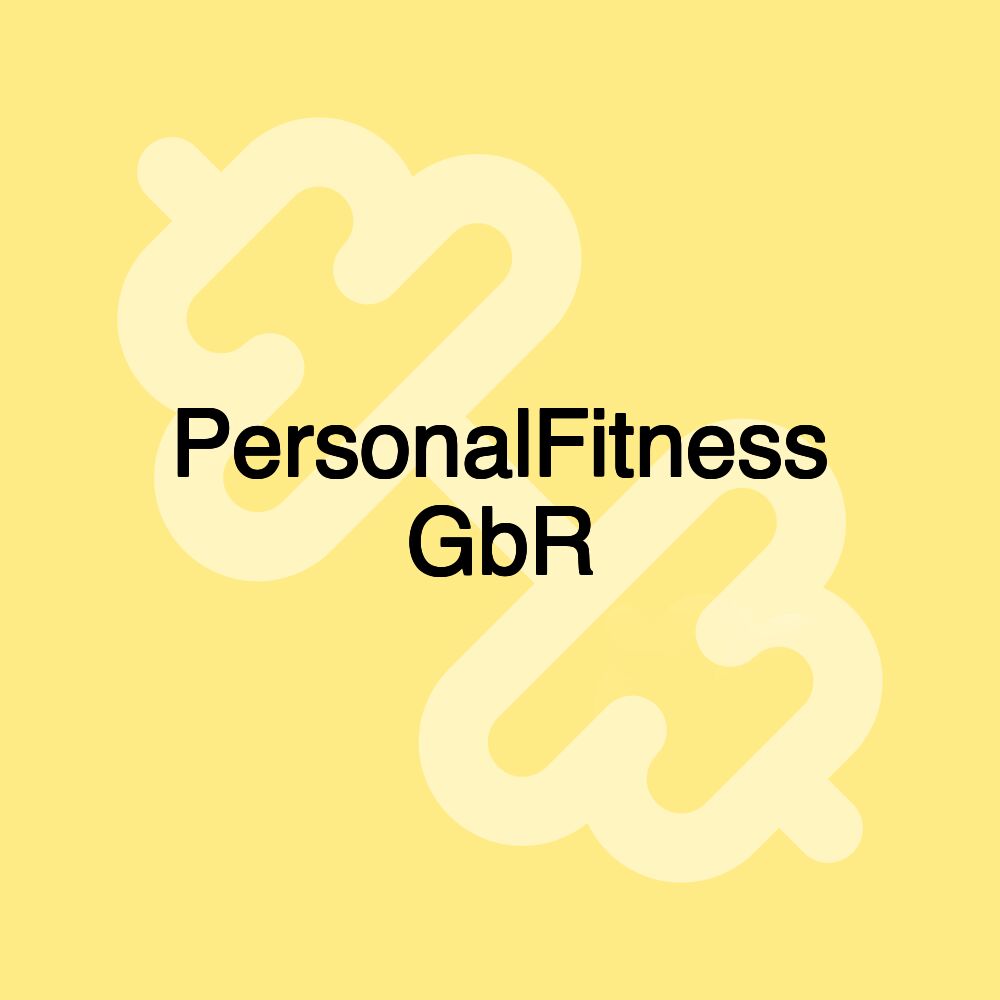 PersonalFitness GbR