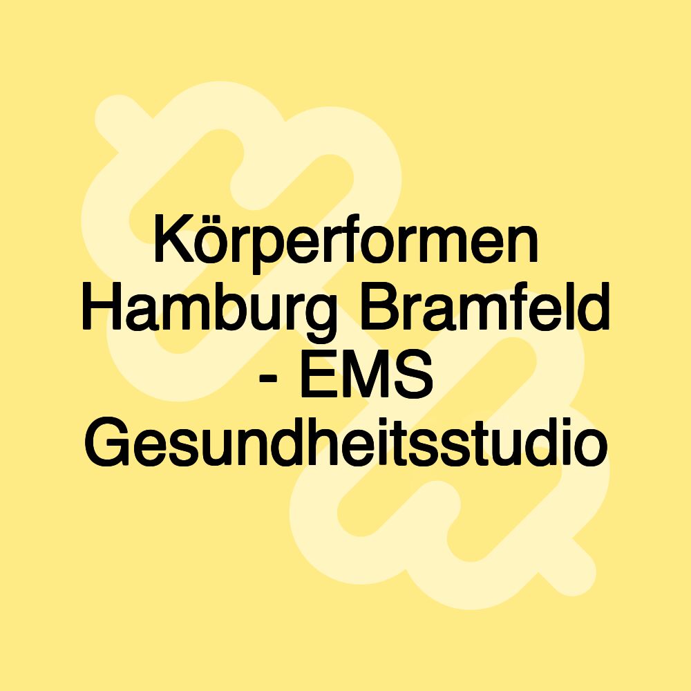 Körperformen Hamburg Bramfeld - EMS Gesundheitsstudio