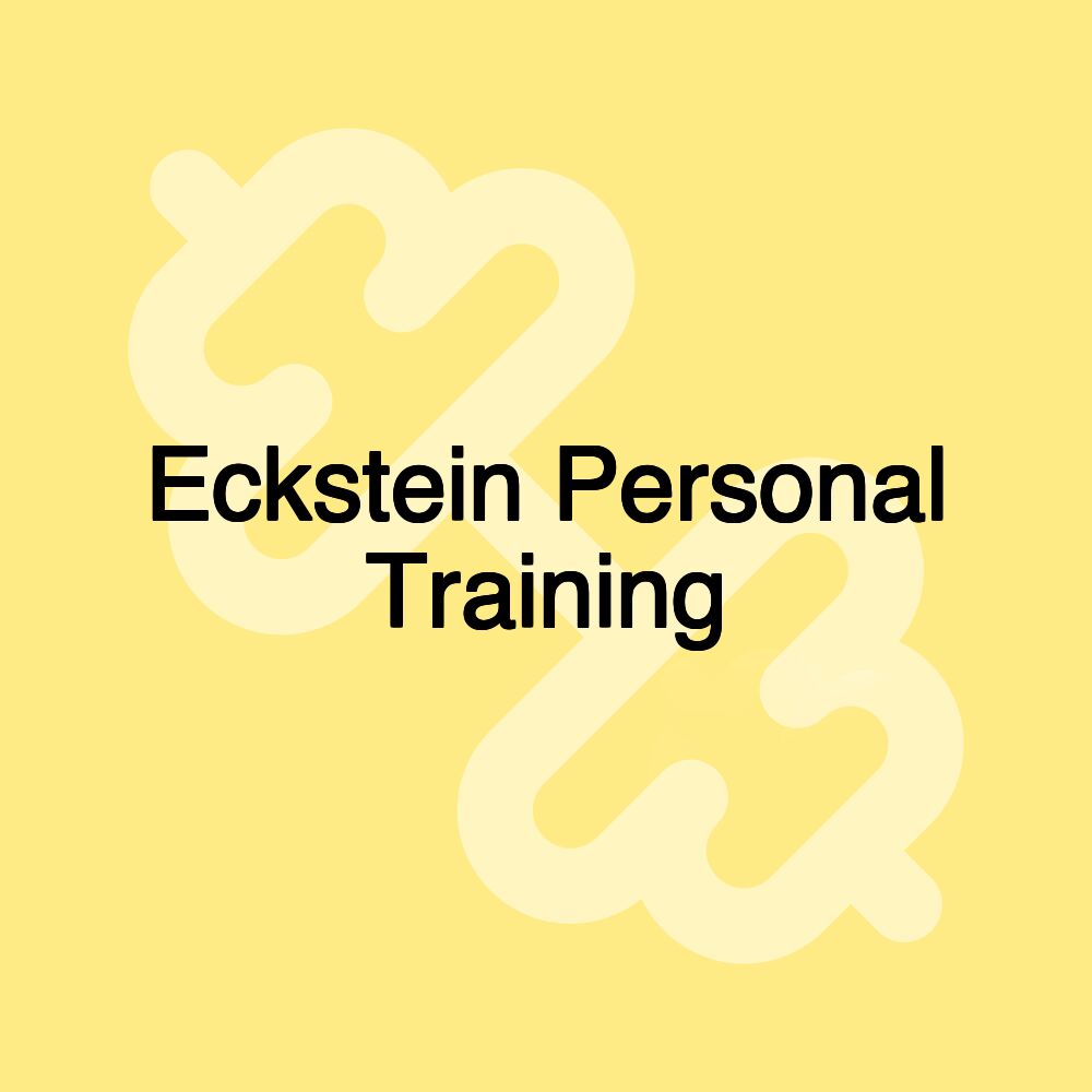 Eckstein Personal Training