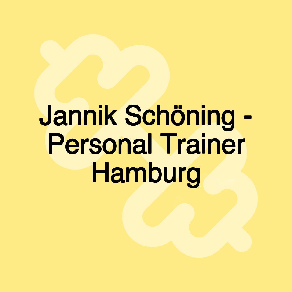 Jannik Schöning - Personal Trainer Hamburg