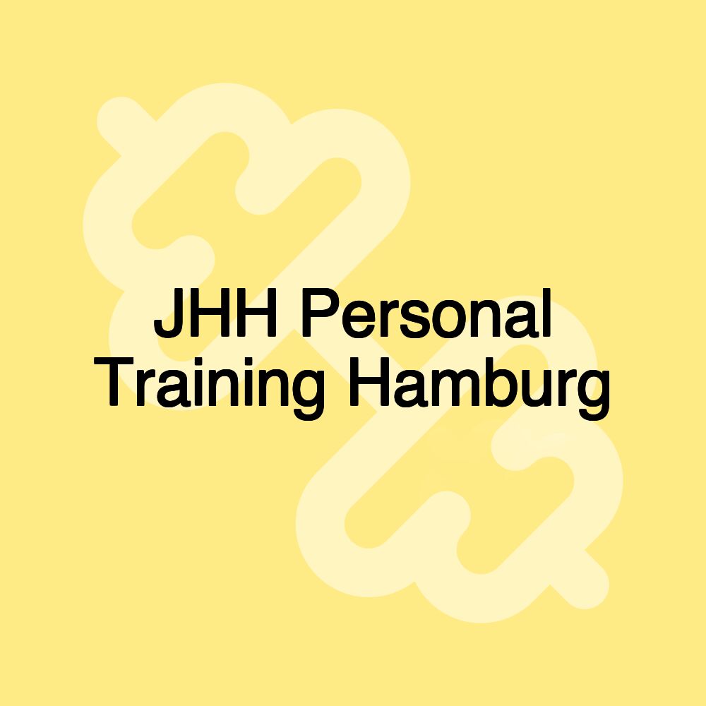 JHH Personal Training Hamburg