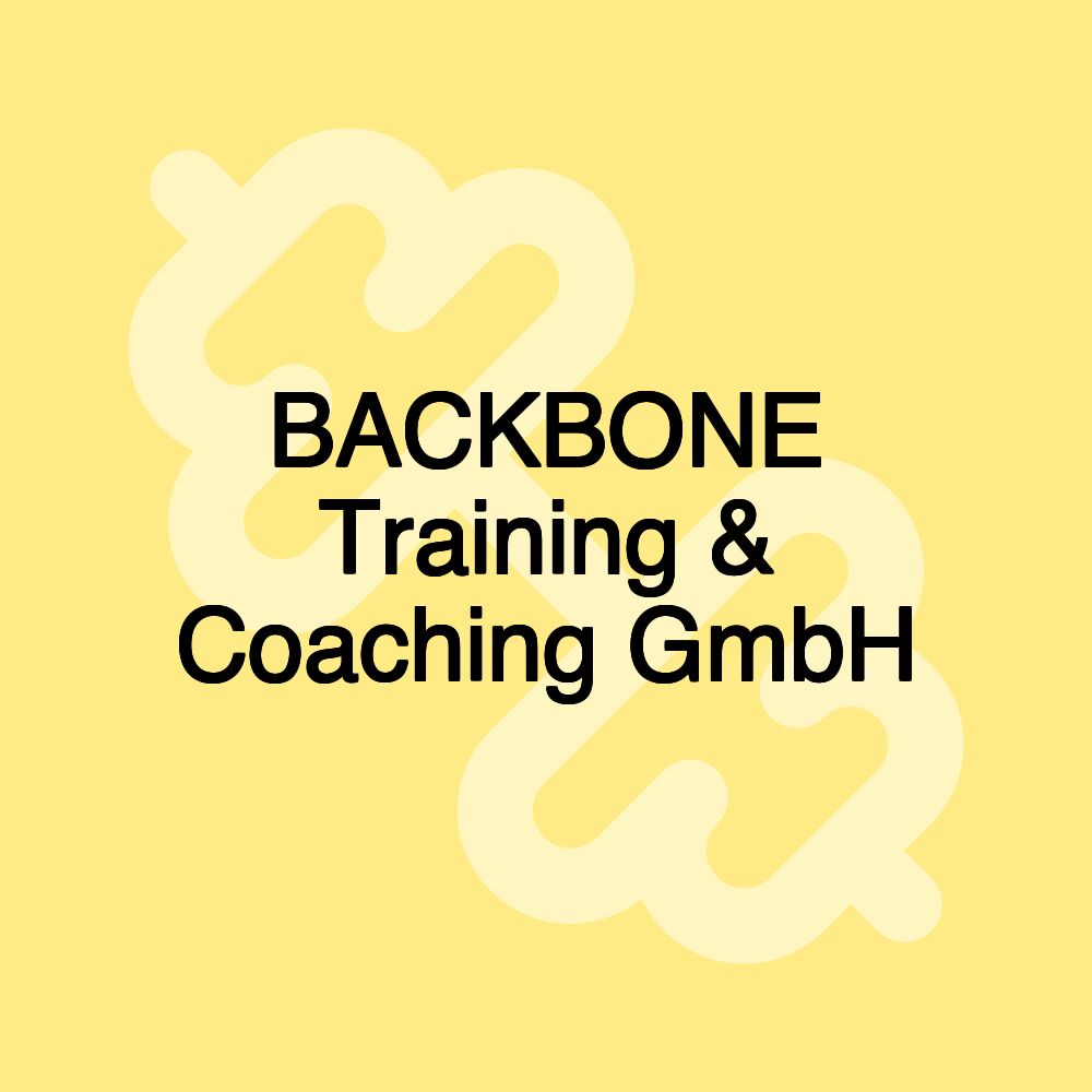 BACKBONE Training & Coaching GmbH