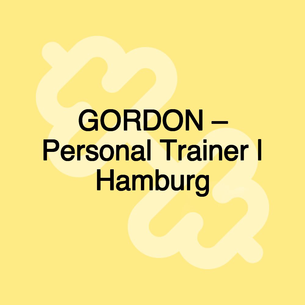 GORDON – Personal Trainer | Hamburg