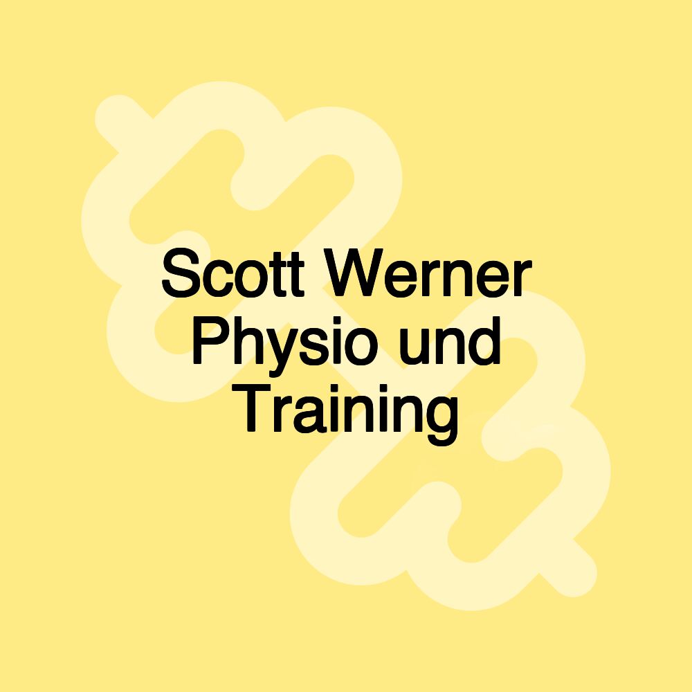 Scott Werner Physio und Training