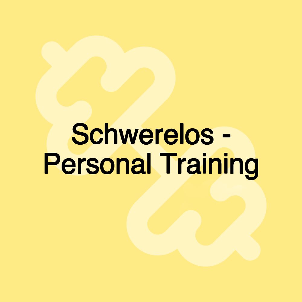 Schwerelos - Personal Training