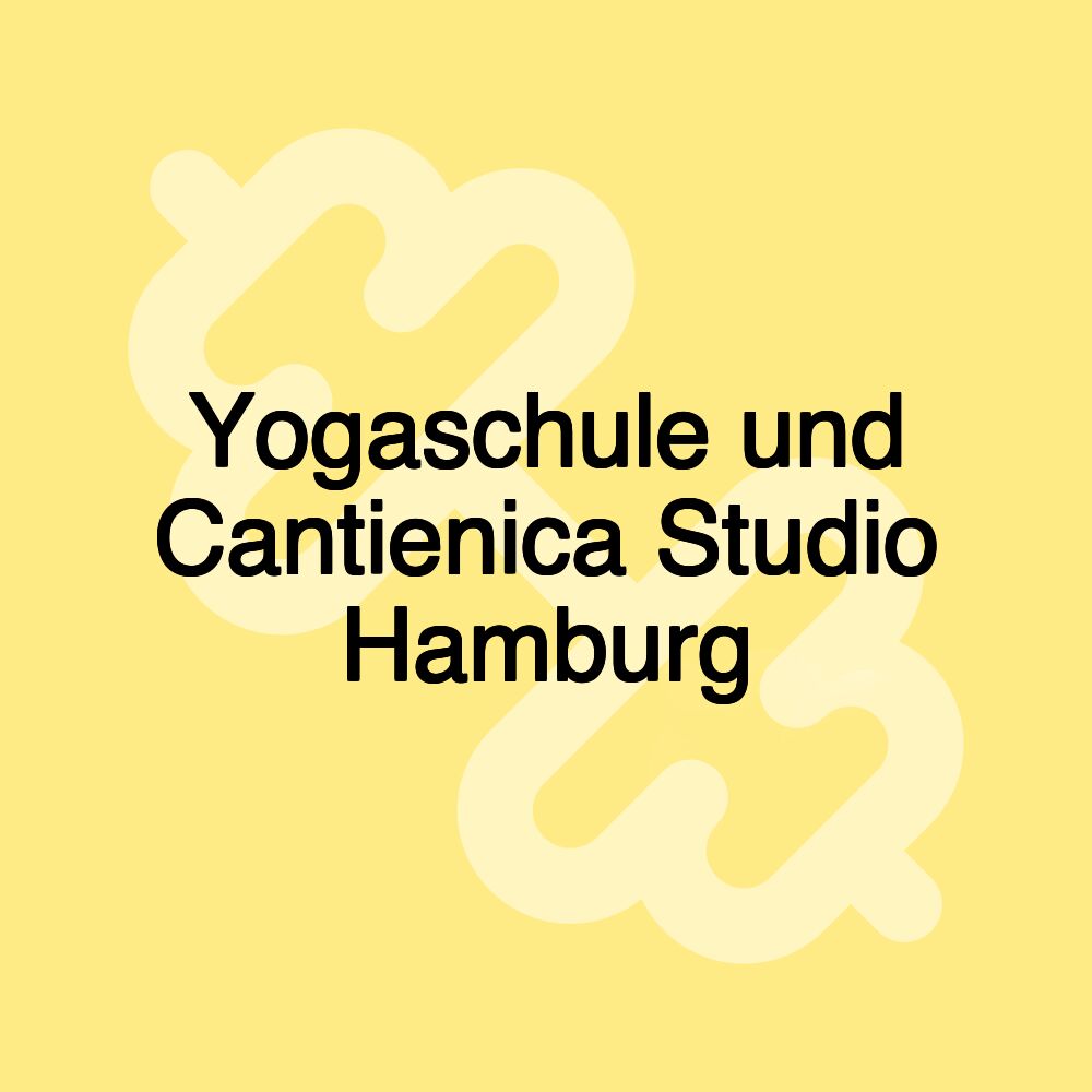 Yogaschule und Cantienica Studio Hamburg