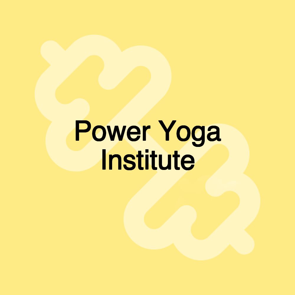 Power Yoga Institute