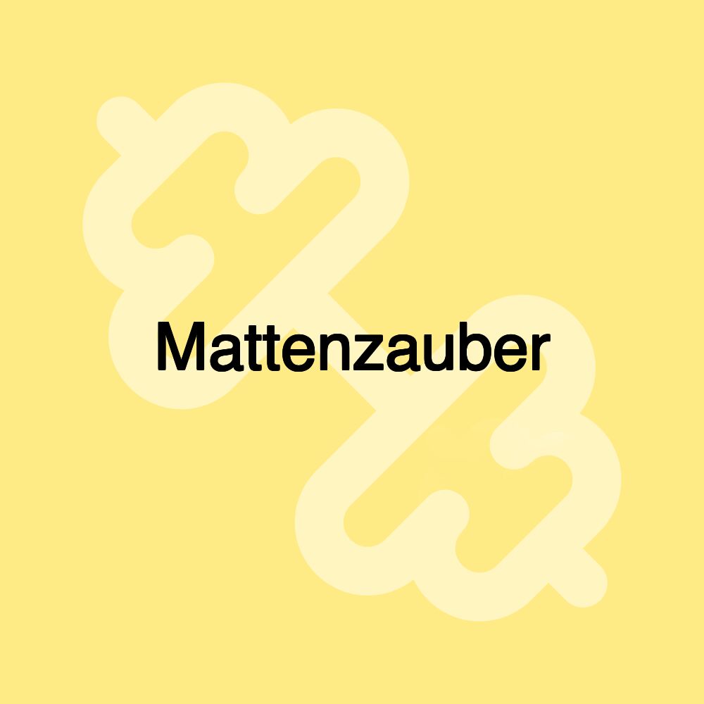 Mattenzauber