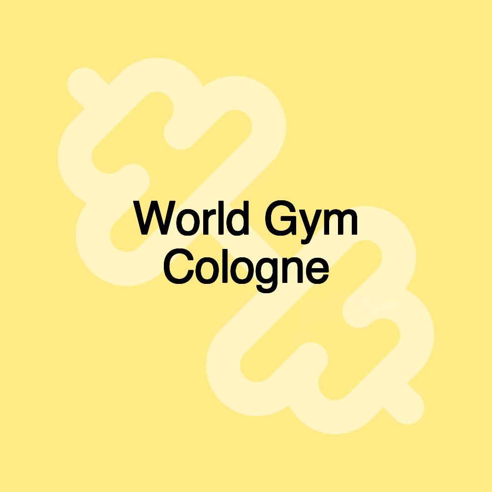 World Gym Cologne