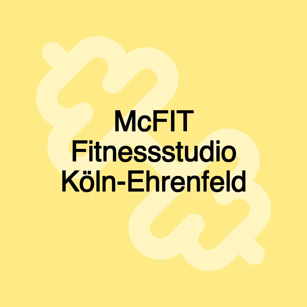 McFIT Fitnessstudio Köln-Ehrenfeld