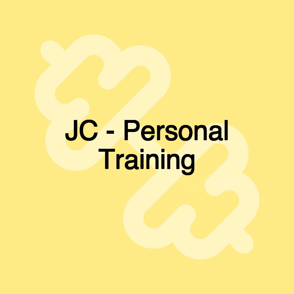 JC - Personal Training