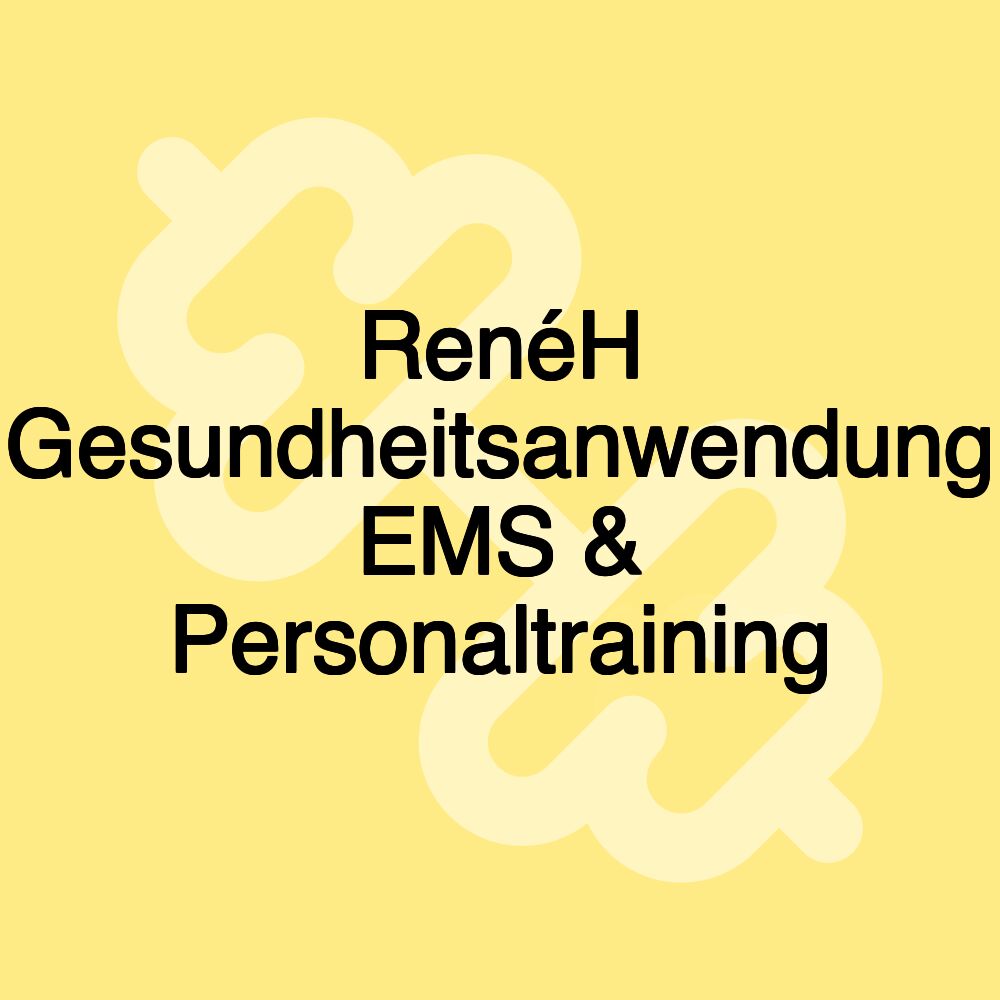 RenéH Gesundheitsanwendung EMS & Personaltraining